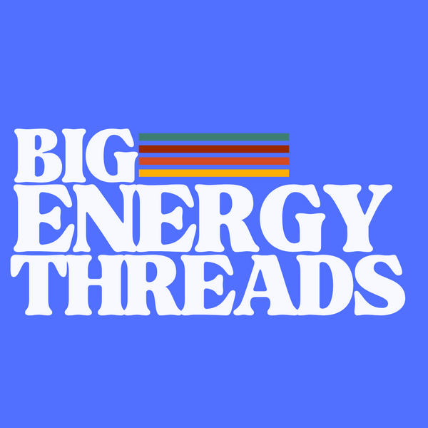 Big Energy Threads